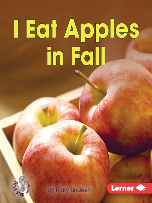 Title details for I Eat Apples in Fall by Mary Lindeen - Available